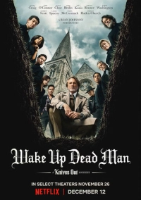 Достать ножи: Воскрешение покойника (2025)